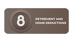 Retirement and Home Deductions