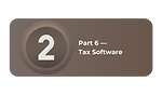 Part 6 — Tax Software