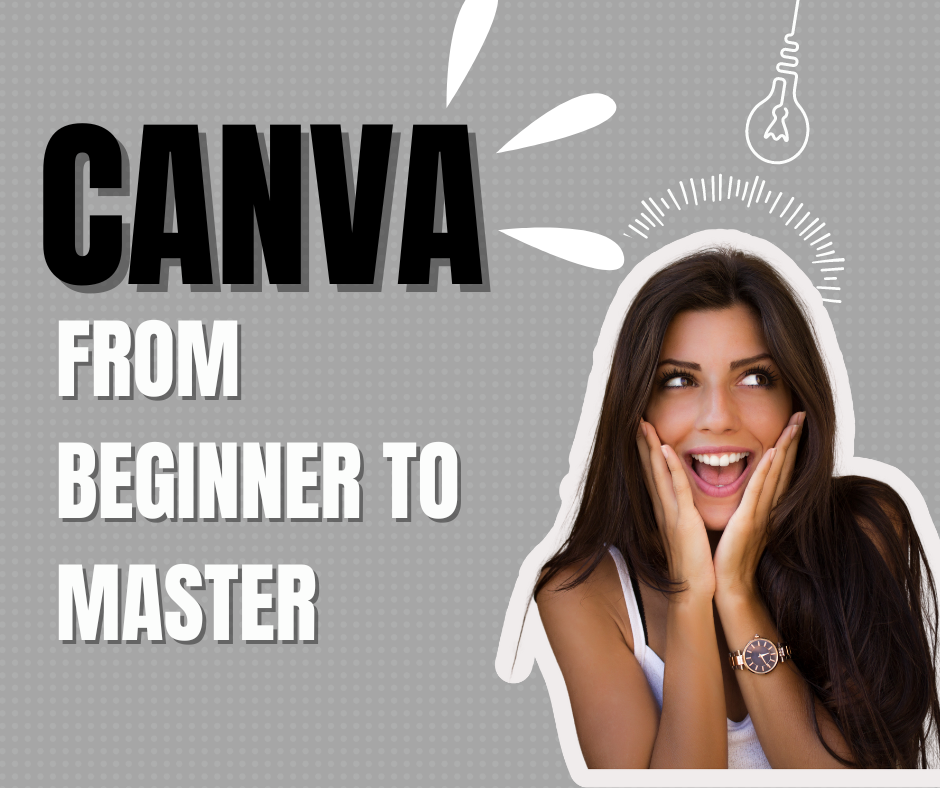 Canva: From Beginner to Master