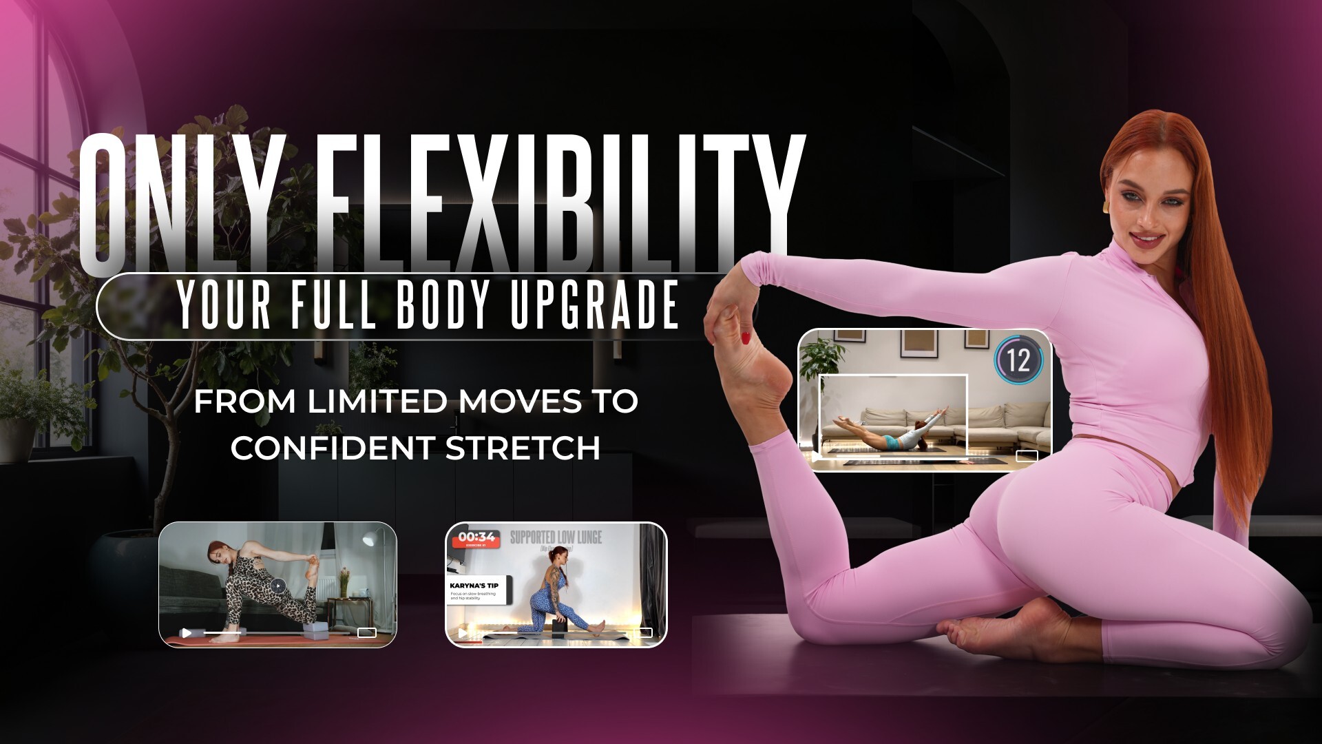 Only Flexibility Full Body Upgrade