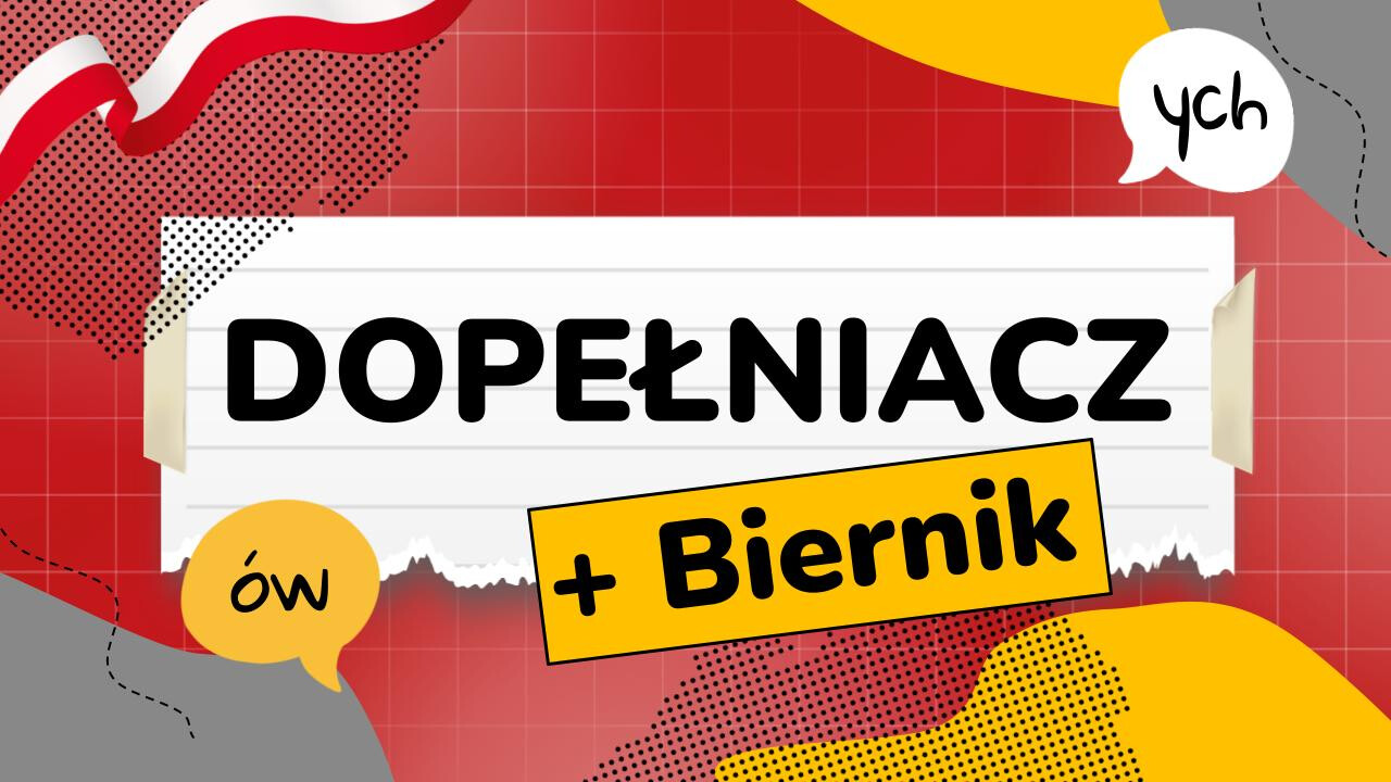 Dopełniacz - liczba mnoga (+ Biernik)
