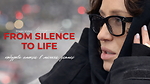 МОДУЛЬ 4. From silence to life