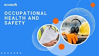 Occupational Health and Safety