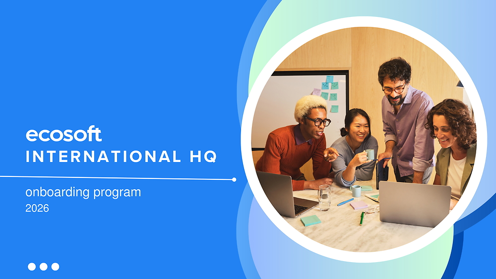 ECOSOFT International HQ: Onboarding Program