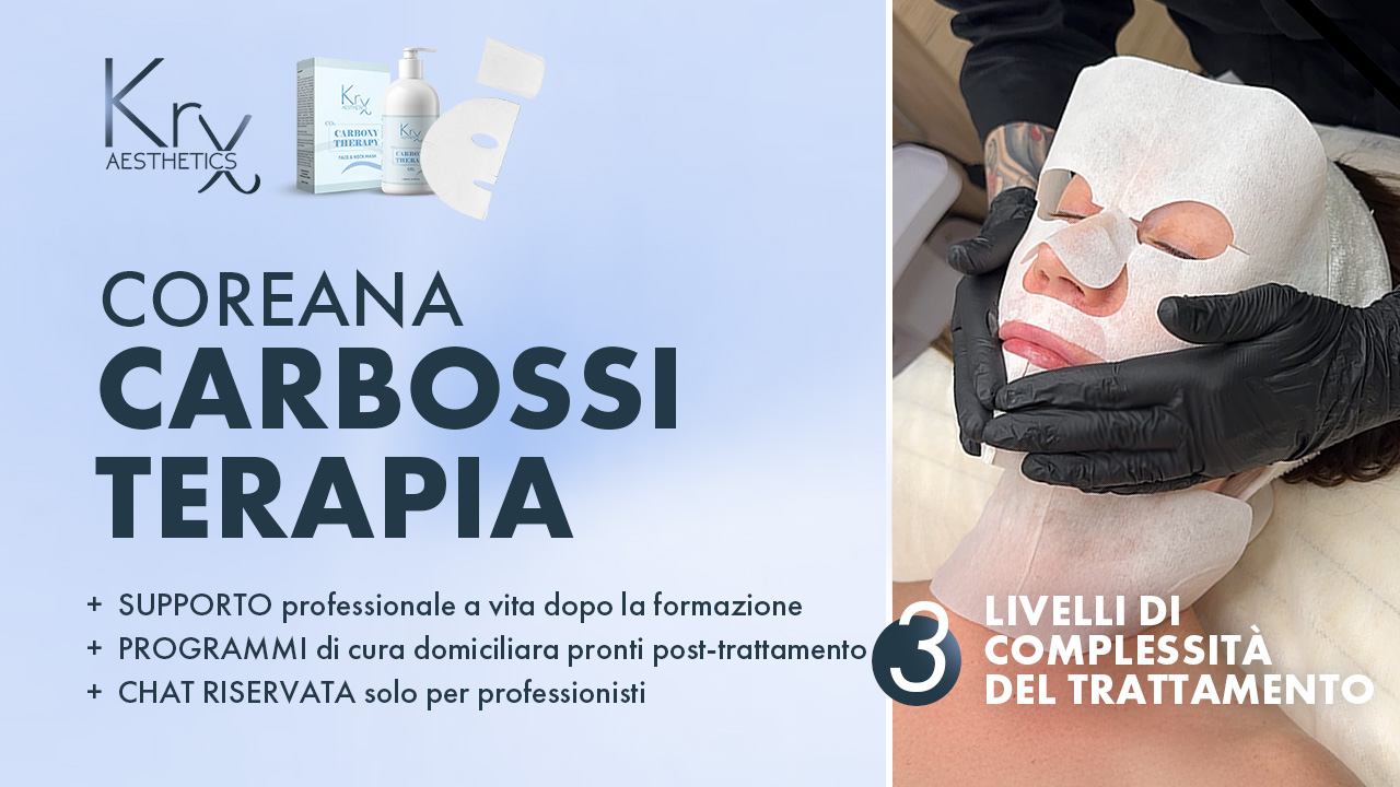 Corso di formazione "CARBOSSITERAPIA COREANA. Tre livelli di difficoltà della procedura"