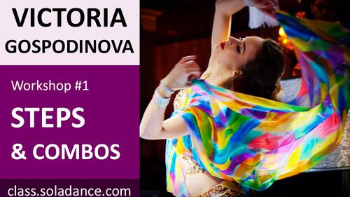 VICTORIA GOSPODINOVA WS#1: Steps & Combos