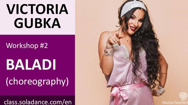 VICTORIA GUBKA WS#2: Baladi