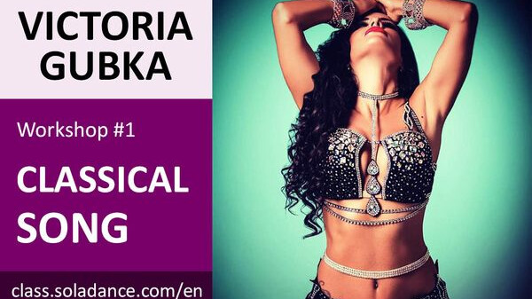 VICTORIA GUBKA WS#1: Classical Song