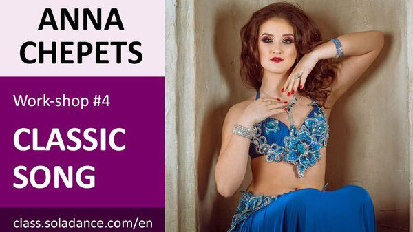 Anna Chepets WS#4: CLASSIC SONG