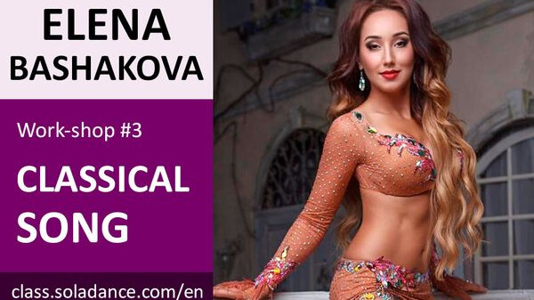 Elena Bashakova WS#3: CLASSICAL SONG