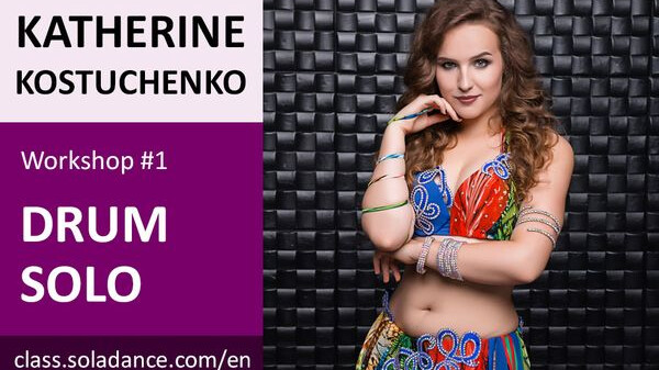 KATHERINE KOSTUCHENKO WS#1: Drum Solo