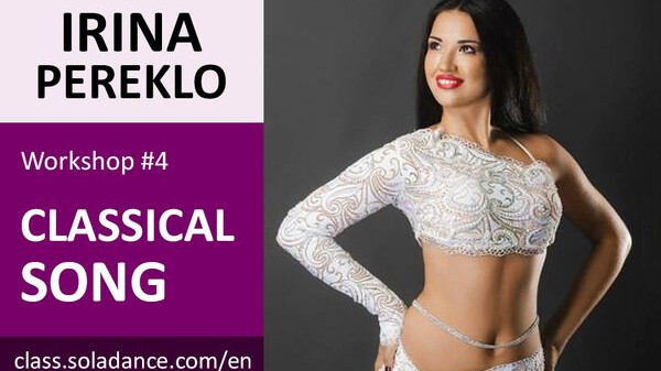 IRINA PEREKLO WS#4: Classical song