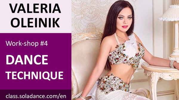 Valeria Oleinik WS#4: COMPLEX DANCE TECHNIQUE