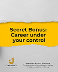 Secret Bonus: Career under your control