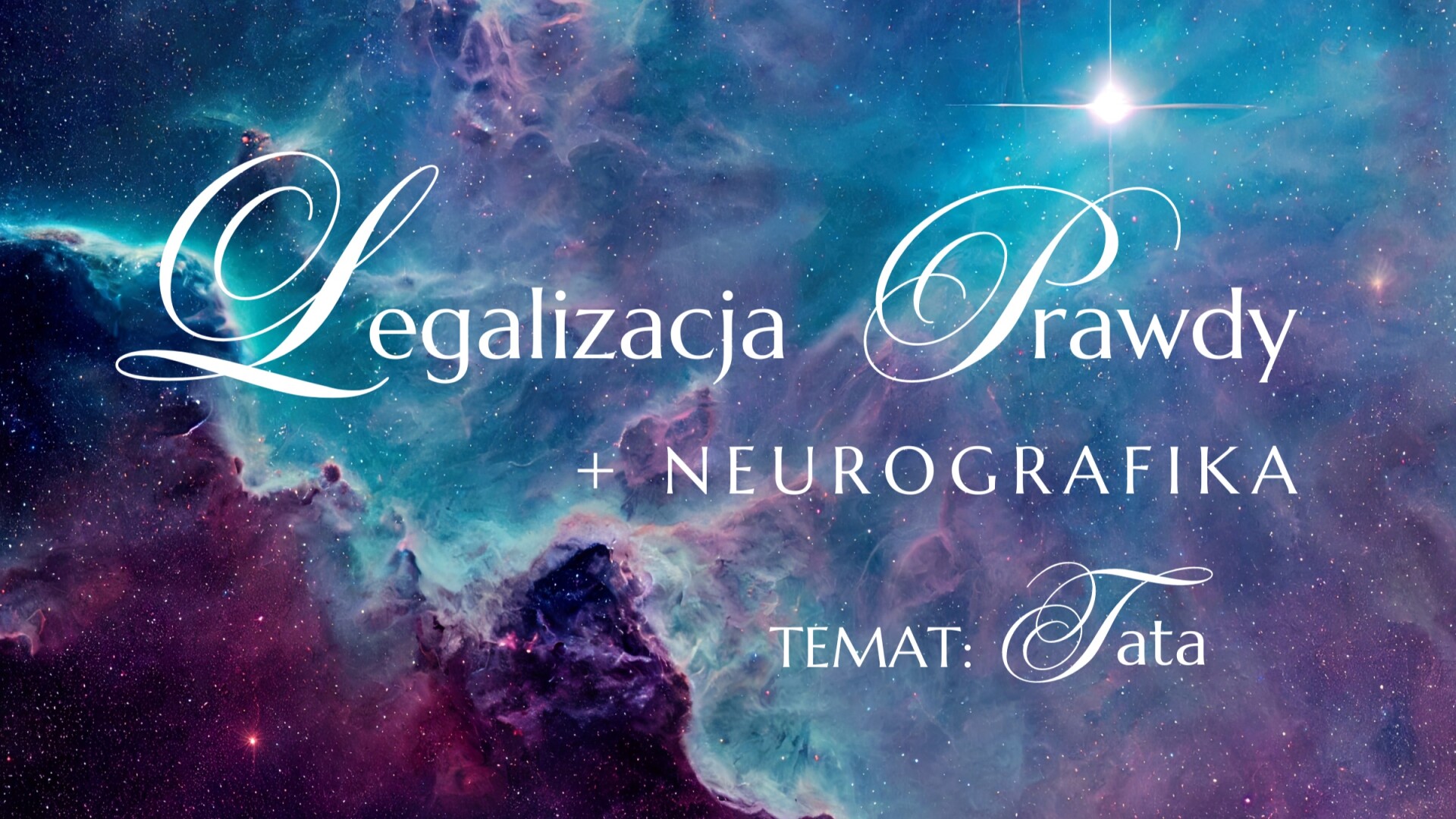 LEGALIZACJA PRAWDY + NEUROGRAFIKA Temat: TATA