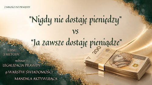 'Ja zawsze dostaję pieniądze!'. Otwórz się na przyjmowanie i zacznij naturalnie przyciągać | Z miłości do pieniędzy