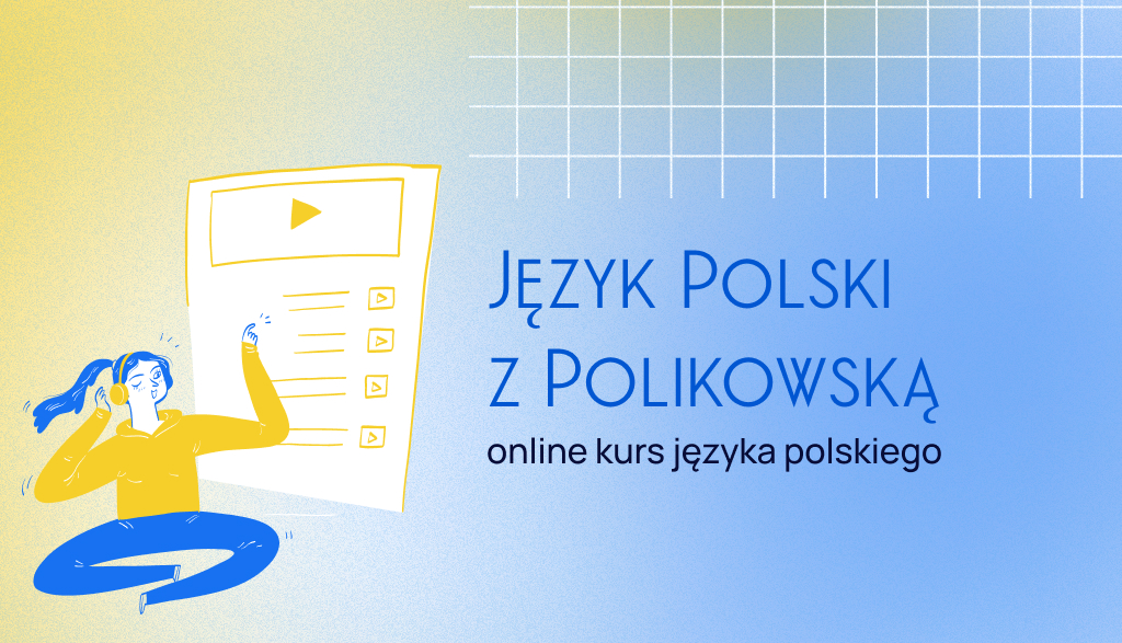 Język Polski z Polikowską