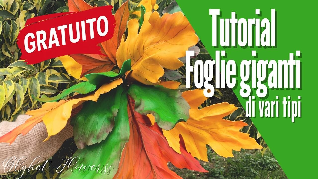 Tutorial gratuito: Foglie Giganti di vari tipi