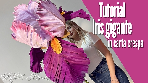 Iris gigante in carta crespa (with English subtitles)