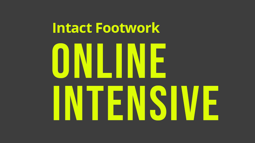 INTACT FOOTWORK INTENSIVES FULL ACCESS