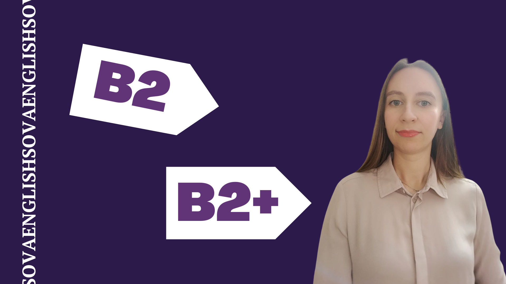 B2 - B2+ course (individual, in pairs, groups) Iryna Butenko